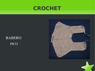 CROCHET BABERO PICO 