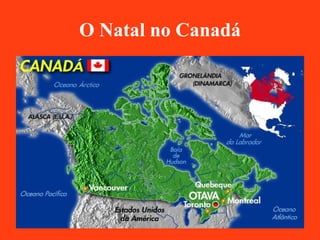 O Natal no Canadá 
