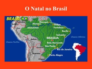 O Natal no Brasil 