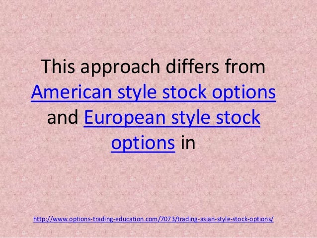 Stock options european style