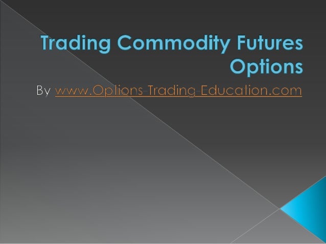 Futures and options in share trading