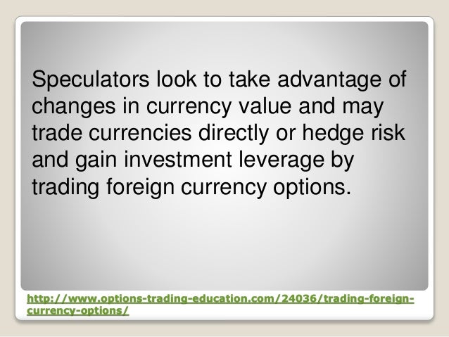 Foreign currency option trading
