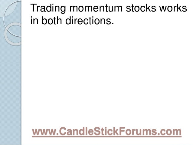 Momentum stock option trading