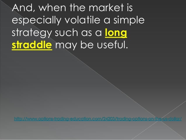 Us dollar options trading