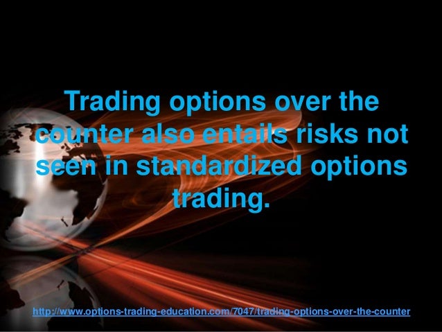Over the counter options trading
