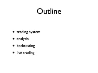 Trading With Open Source Tools