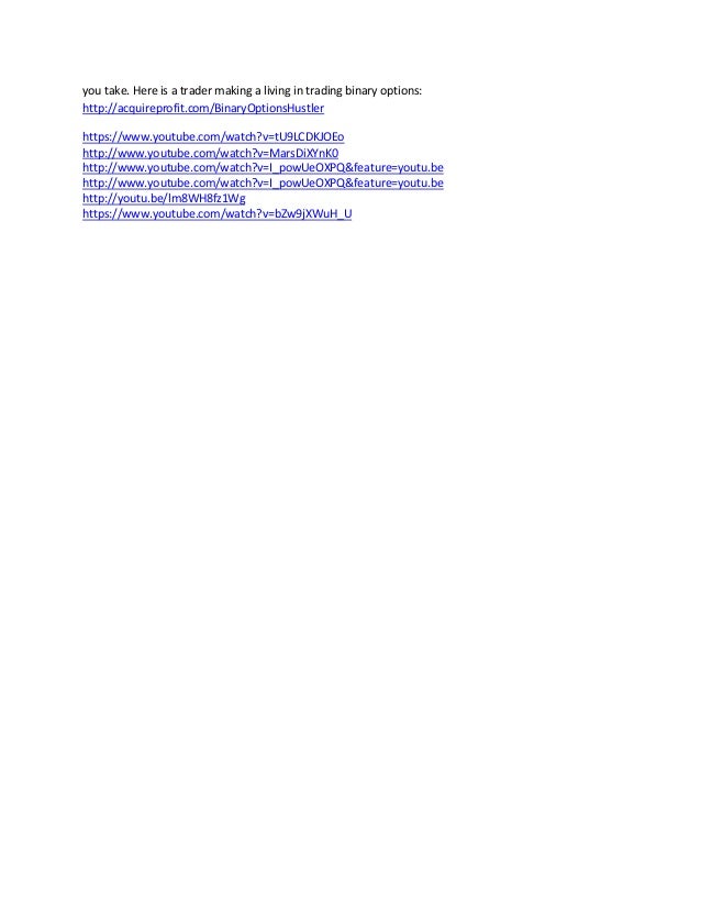 Trading binary options for a living