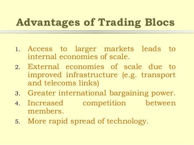 advantages of trading blocs