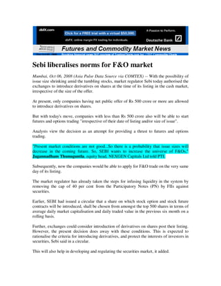Tradingcharts_Oct 6, 2008_Sebi liberalises norms for F&O market