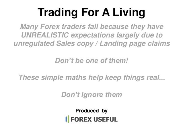 How much do you need to trade forex for a living