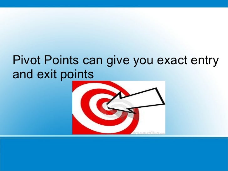 Forex trading entry and exit points