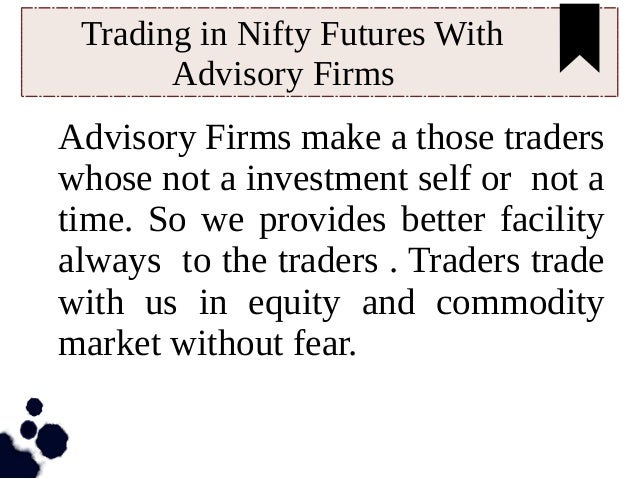How to trade in futures and options in nifty