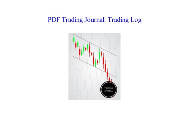 Pdf Trading Journal Trading Log New 2018 - 