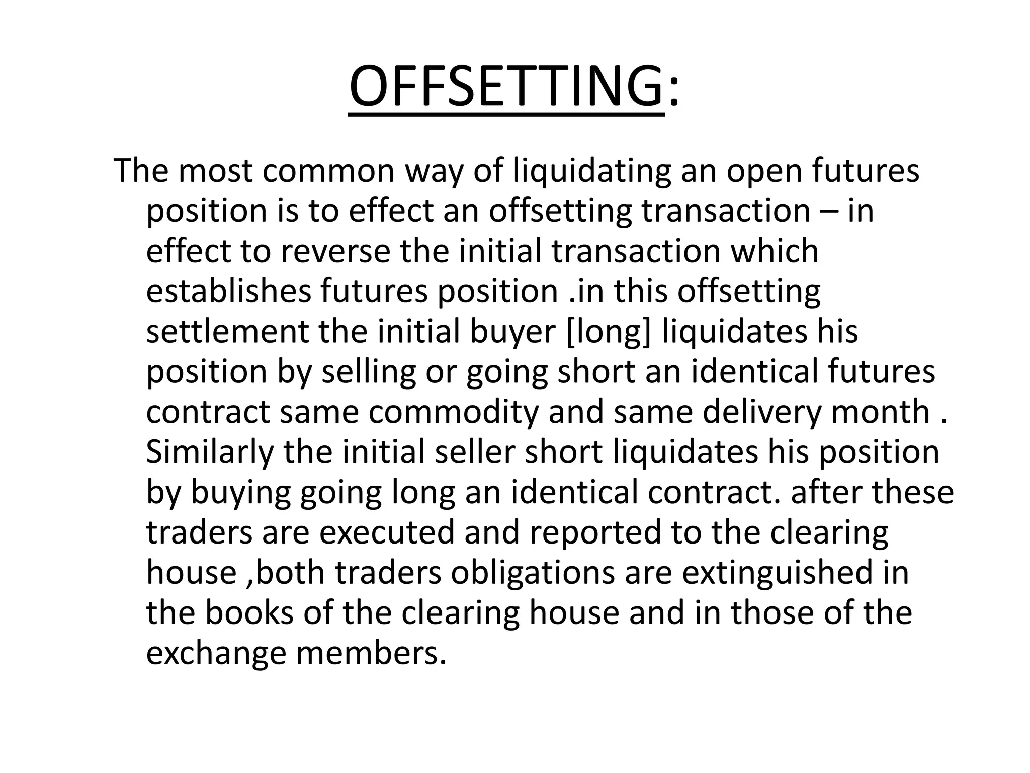 TRADING MECHANISM OF FUTURES CONTRACTS.pptx