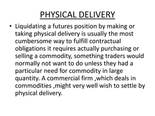 TRADING MECHANISM OF FUTURES CONTRACTS.pptx