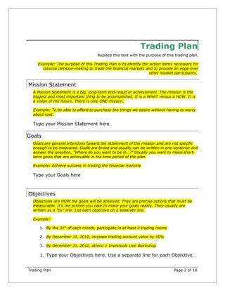 Trading Plan
                                     Replace this text with the purpose of this trading plan.

     Example: ...