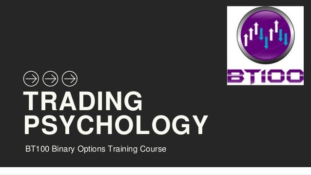 Binary options psychology