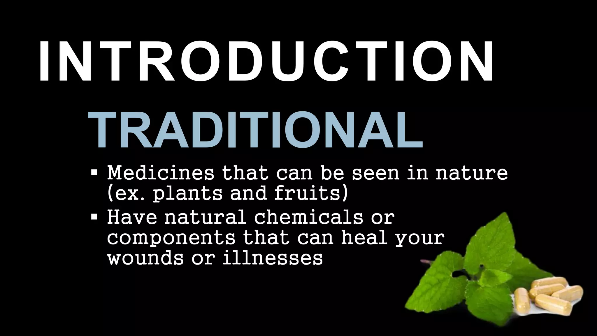 Traditional and Alternative medicine PPT