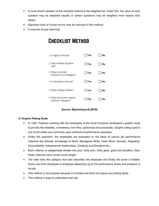 • A more recent variation of the checklist method is the weighted list. Under this, the value of each
question may be weig...
