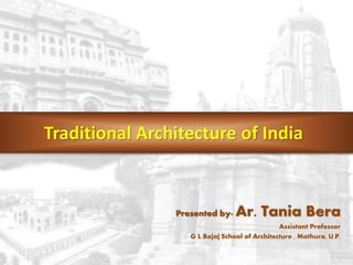 Traditional architecture of India | PPTX