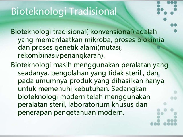 Bioteknologi Tradisional Konvensional