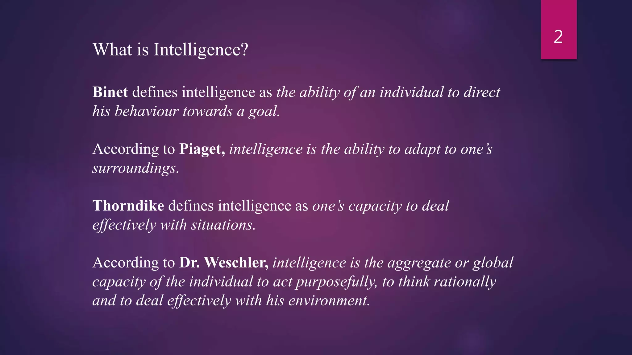 Traditional concept of intelligence vs multiple intelligence | PPTX