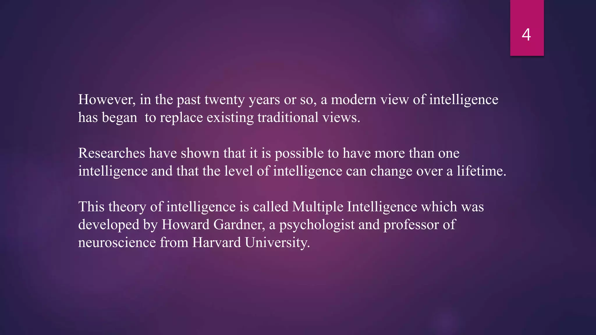 Traditional concept of intelligence vs multiple intelligence | PPTX