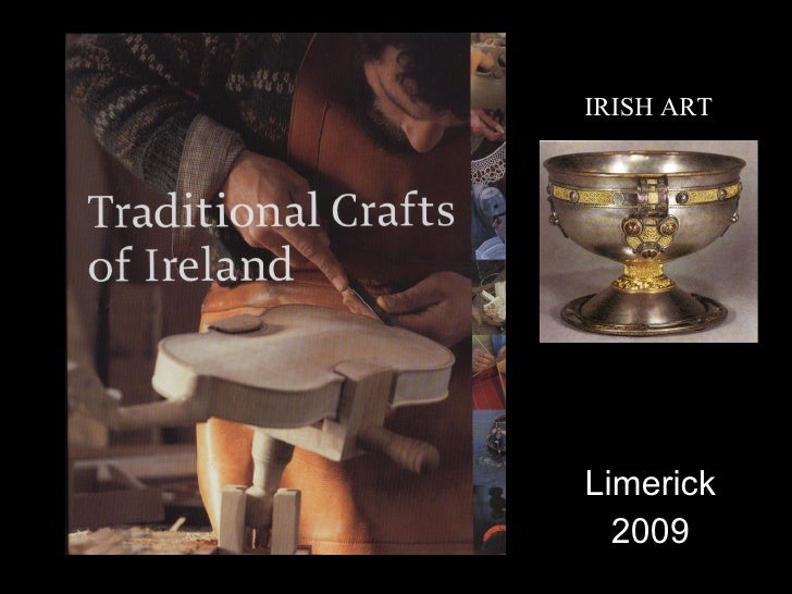 Traditional Crafts Of Ireland