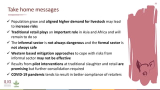 Traditional food chains–some thoughts on terminologies, perceptions and how to de-risk them to cope with food safety and pandemic threats