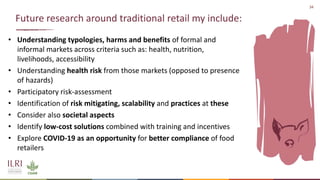 Traditional food chains–some thoughts on terminologies, perceptions and how to de-risk them to cope with food safety and pandemic threats