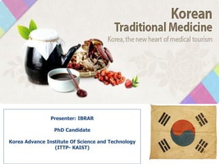 Presenter: IBRAR
PhD Candidate
Korea Advance Institute Of Science and Technology
(ITTP- KAIST)
 