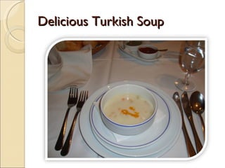 Delicious Turkish Soup