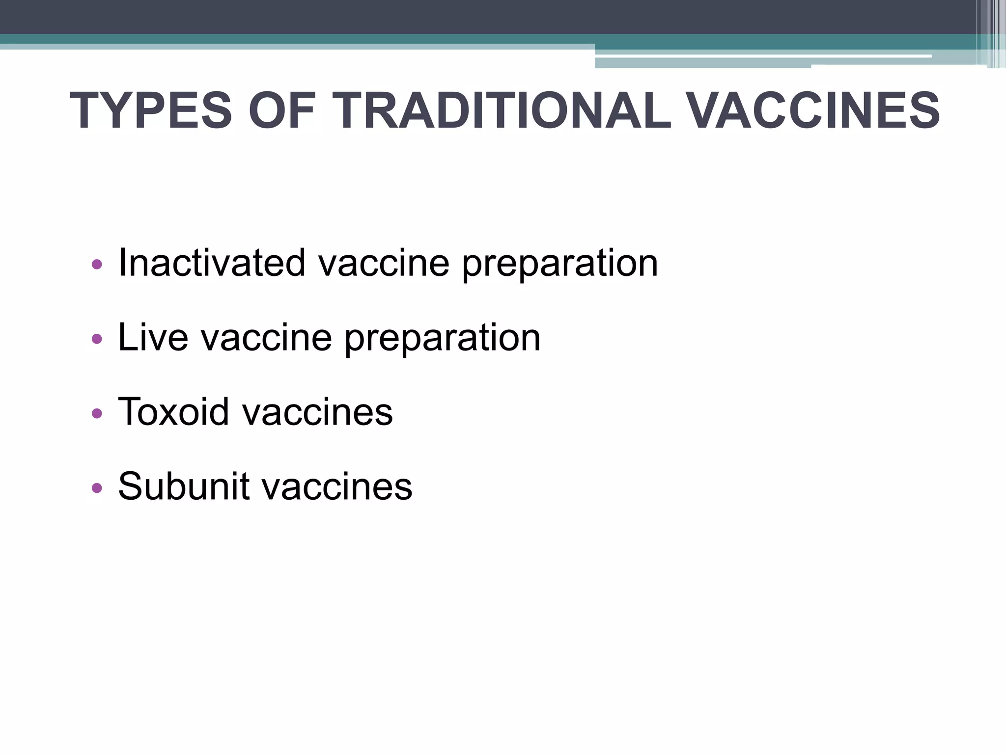 Traditional vaccine preparation | PPTX