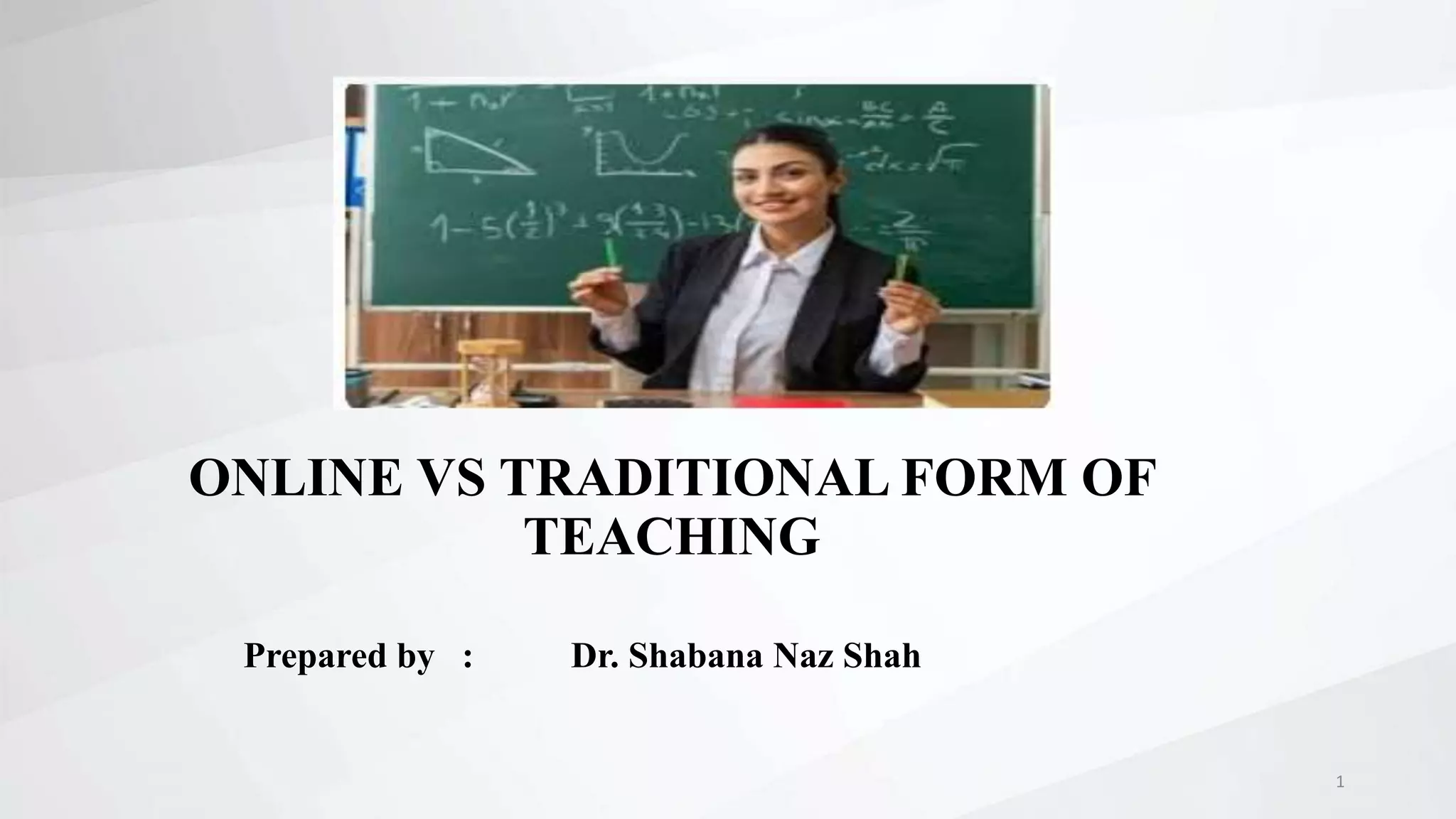 Traditional VS Online Teaching 2.pptx