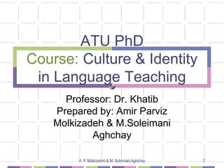 Traditional ways of teaching culture | PPT
