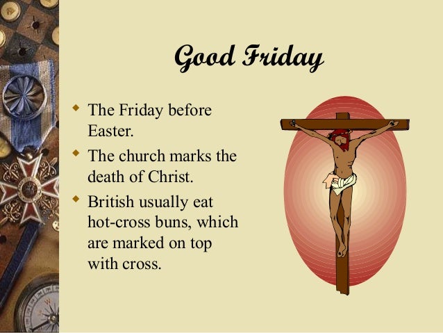 Traditions and customs