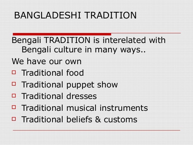 Traditions & culture of Bangladesh