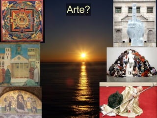 Arte?
 