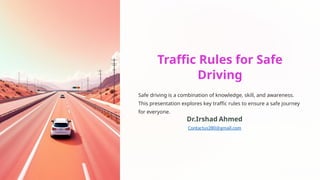 Comprehensive Traffic Rules for Safe and Responsible Driving Practices ...