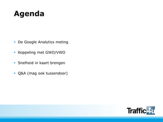 Scripts en snelheid, Google Analytics (GAUC / Traffic4U)