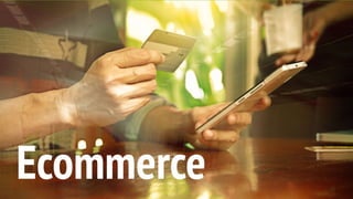 This is a sample of bold
text on a full color slide.
This is good for quotes,stats,
dividers,etc.
Ecommerce
 