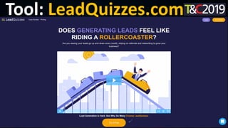 This is a sample of bold
text on a full color slide.
This is good for quotes, stats,
dividers,etc.
© 2019 Roland Frasier #TCSWest2019 | Source: Shaun Rein
Tool: LeadQuizzes.com
 