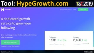 This is a sample of bold
text on a full color slide.
This is good for quotes, stats,
dividers,etc.
Tool: HypeGrowth.com
© 2019 Roland Frasier #TCSWest2019
 