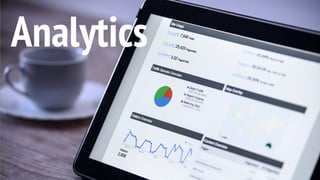This is a sample of bold
text on a full color slide.
This is good for quotes,stats,
dividers,etc.
Analytics
 