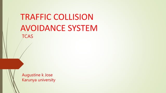 Traffic collision avoidance system | PPTX