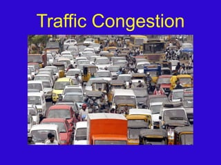 Traffic Congestion 