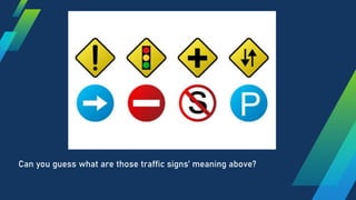 Traffic control and signage | PPTX