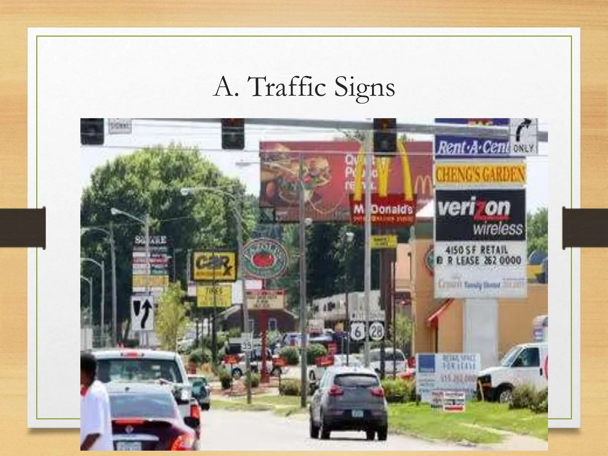 A. Traffic Signs
20080821
Traffic Signs
17
/
21
• Examples of Undesirable practices:
 