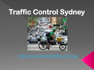 Traffic Control Sydney http://www.adamstraffic.com.au/ 