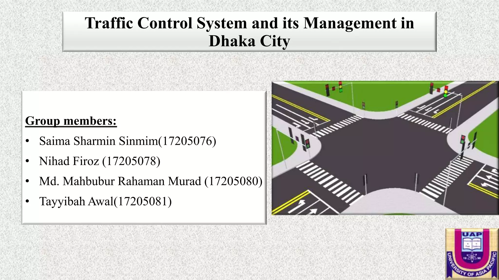 Its Traffic Control Traffic control system and its management | PPTX